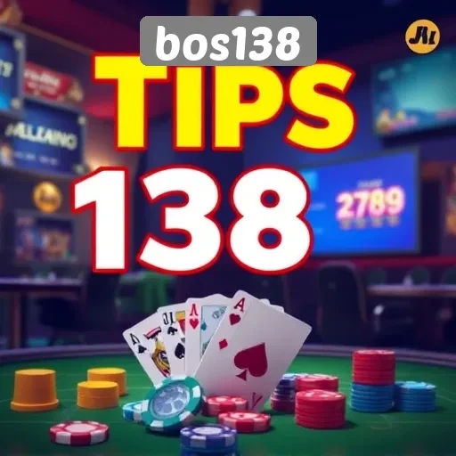 Tips Aman Bermain di Situs Game Bos138